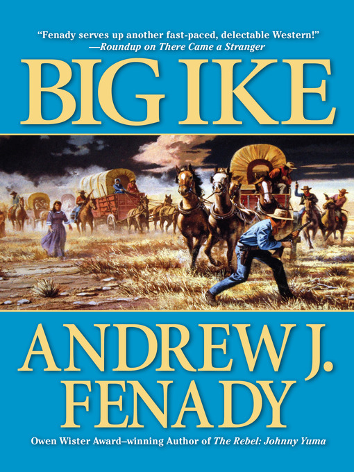 Title details for Big Ike by Andrew J. Fenady - Available